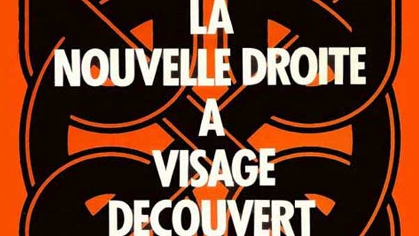 50 ans d’« Éléments » : la Nouvelle Droite, qu’est-ce que c’est ?