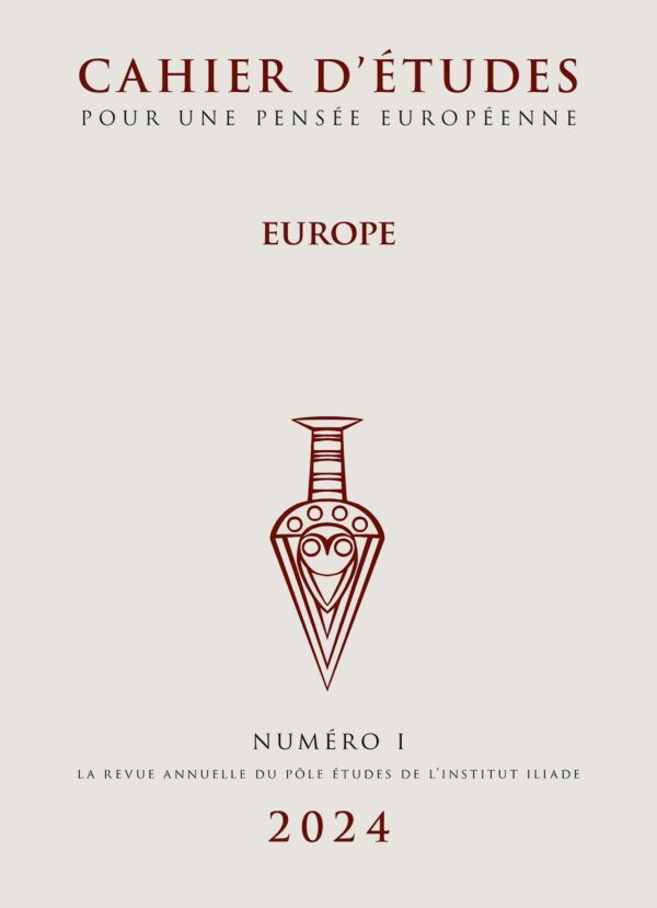 Cahier d’études pour une pensée européenne : Europe