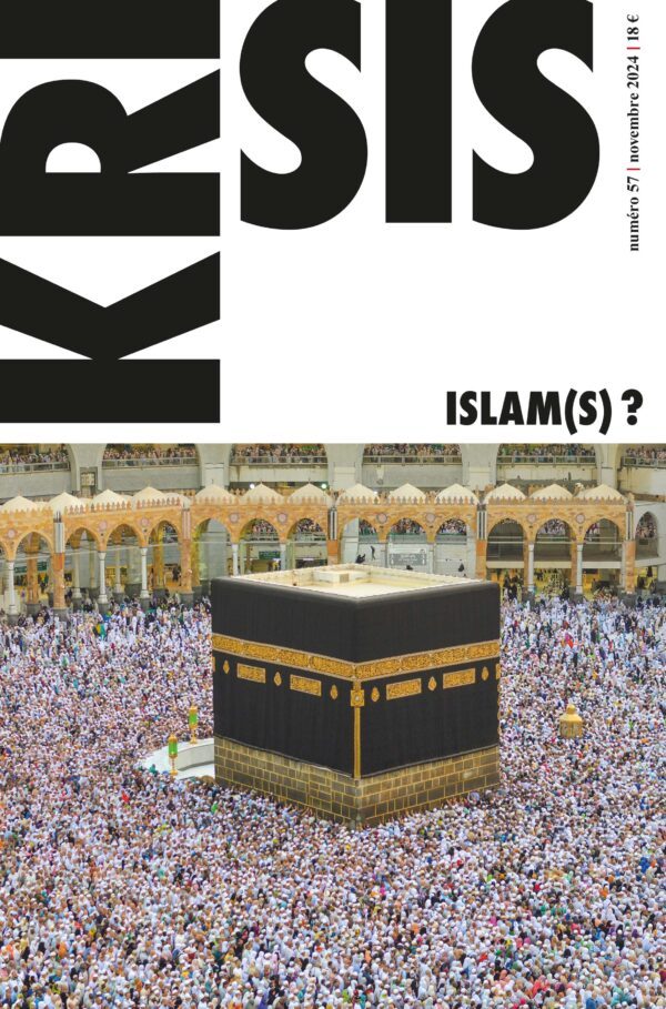 KRISIS56-islam(s)? Krisis numéro 57 Islam(s)?