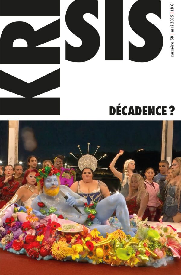 Krisis58 la revue Krisis numéro 58 : Décadence ?