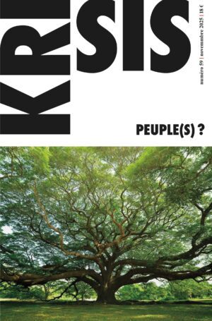 Krisis, numéro 59 Peuples(s) ?