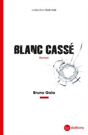 Blanc cassé livre de Bruno Gaia